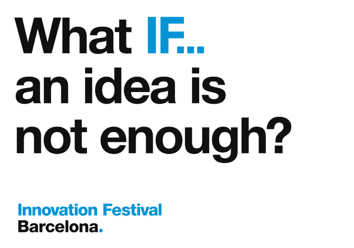 Innovation Festival - 03WhatIF01.gif Innovation Festival - What IF...